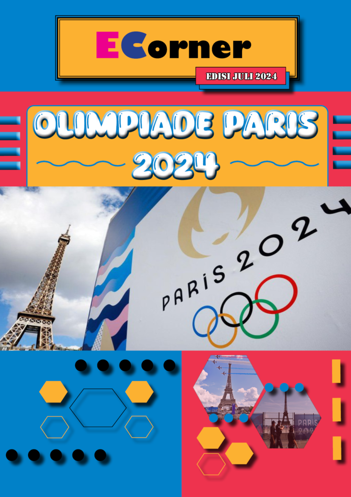 BULETIN EDISI JULI 2024: OLIMPIADE PARIS 2024